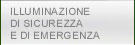 Illuminazione di sicurezza e di emergenza